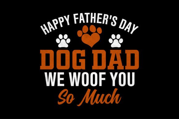 Dog Father's Day Graphics & T-Shirt Designs Review