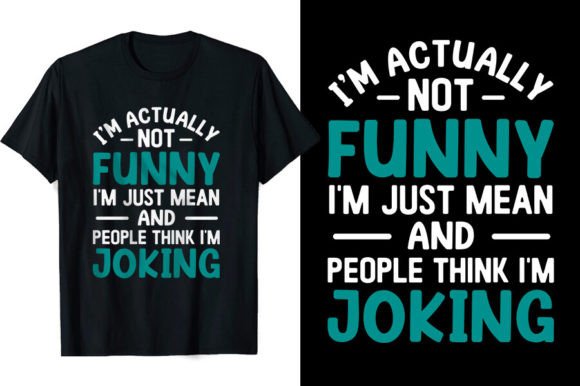 Funny Quotes T-shirt Design: A Real-World Review