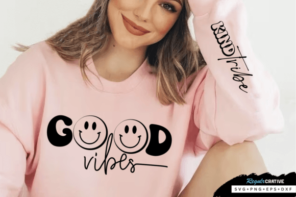 Good Vibes Sleeve SVG Positivity Design Review