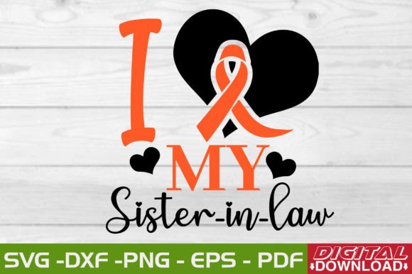 I Love My Sister-in-law SVG Design: Graphics & T-Shirt Review