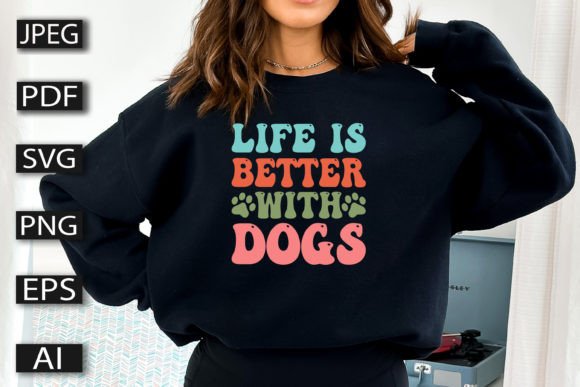 Life is Better with Dogs: Graphics & T-Shirt Designs Review
