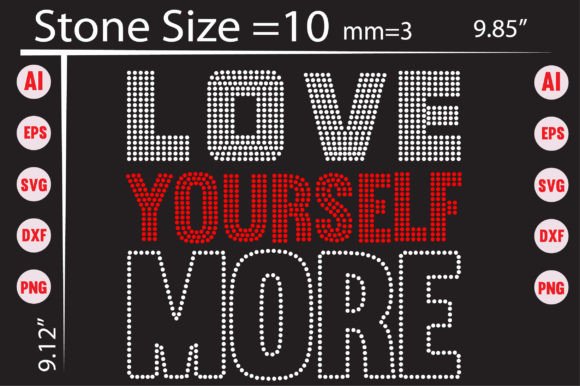 Love Yourself More Rhinestone Design Graphics