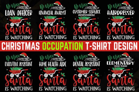 Occupation Christmas T-Shirt Design 6 Graphics